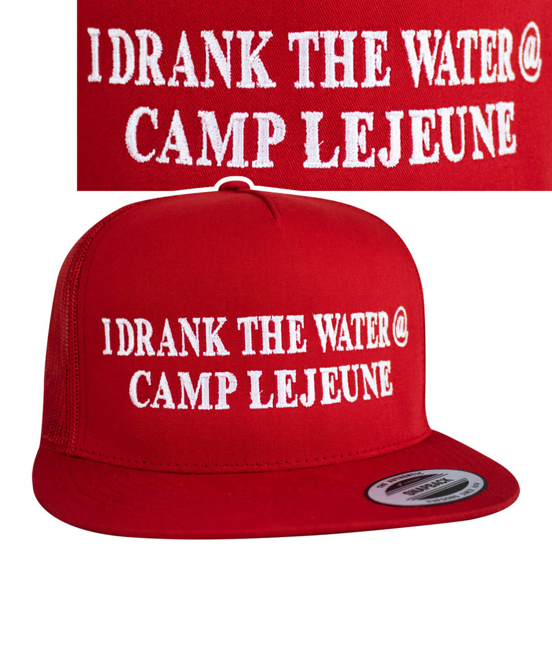 Trucker hat featuring "I Drank the Water @ Camp Lejeune" embroidered in white on red cap.