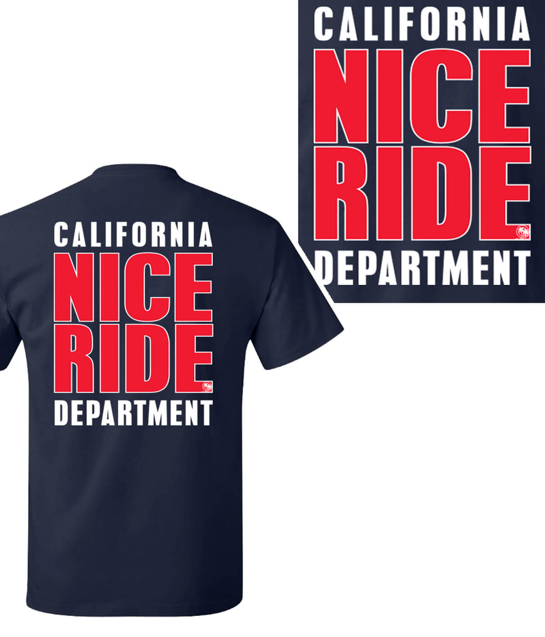 Blue Hanes Men's 100% Cotton Short Sleeve T-Shirt with California Nice Ride Department design on back.