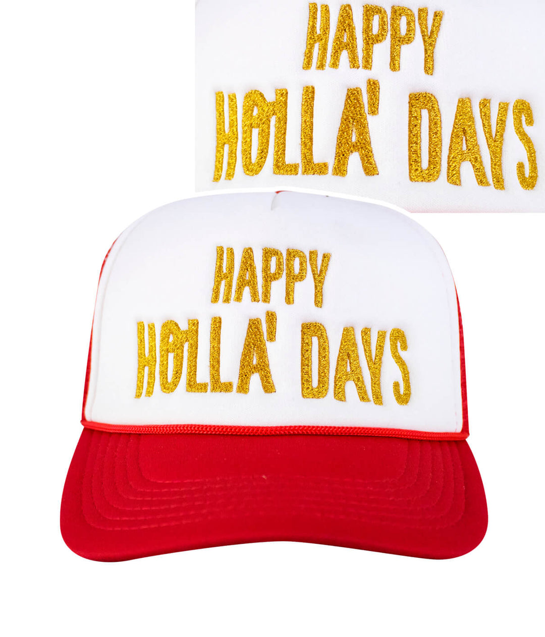 Happy Holla' Days foam trucker cap with gold embroidery, perfect stylish hat for festive occasions.