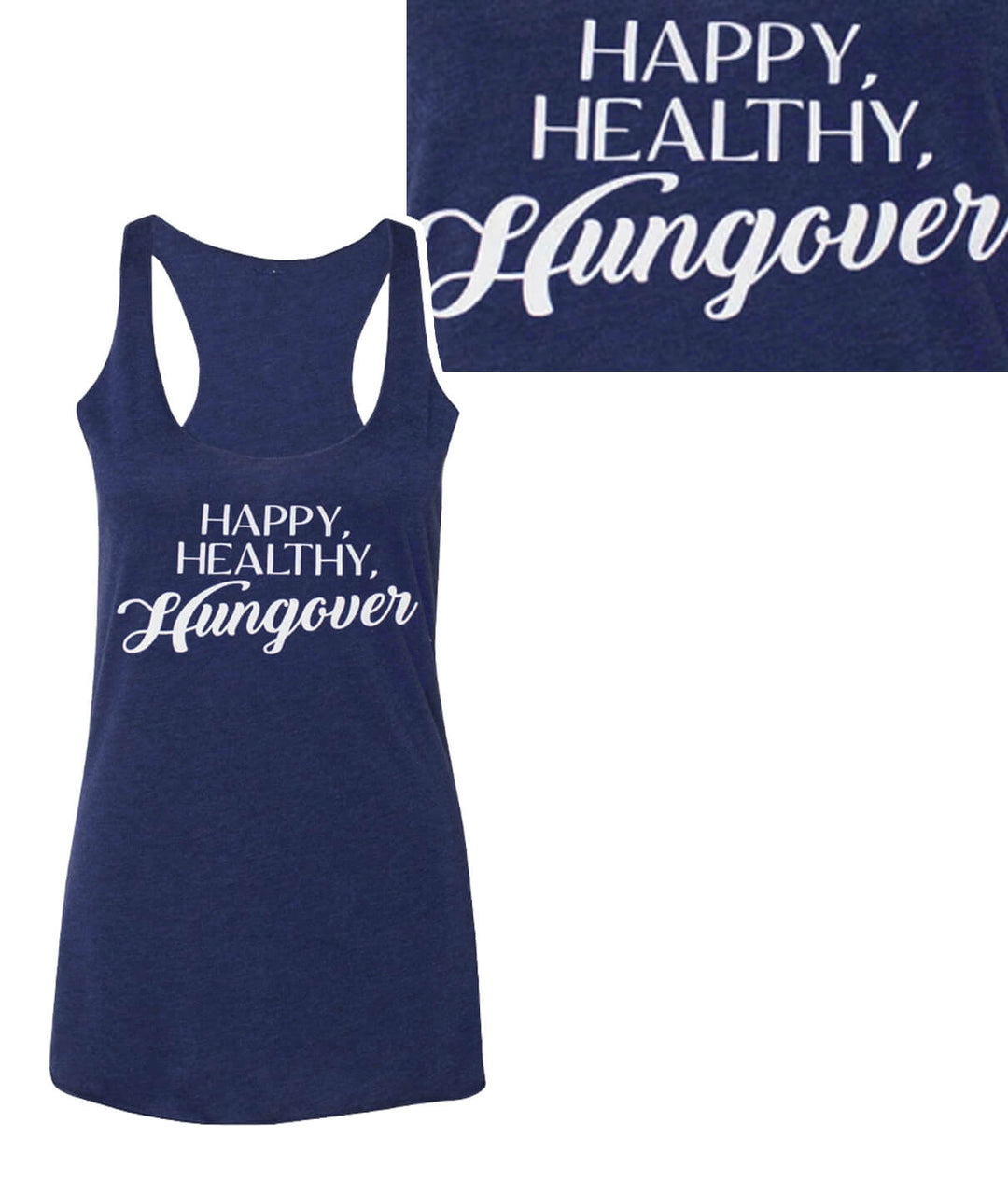 Happy, Healthy, Hungover tank top in blue color, featuring a vintage racerback design and soft fabric.